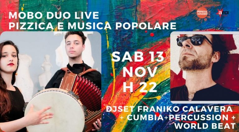MOBO DUO PIZZICA E MUSICA POPOLARE & FRANIKO CALAVERA DJSet + PERCUfuSIONI Cumbia
