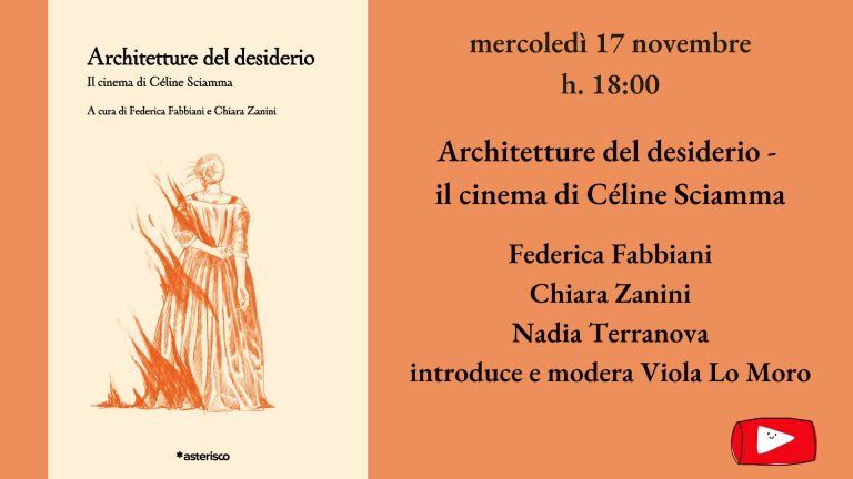 Presentazione di “Architetture del desiderio. Il cinema di Céline Sciamma” con Nadia Terranova