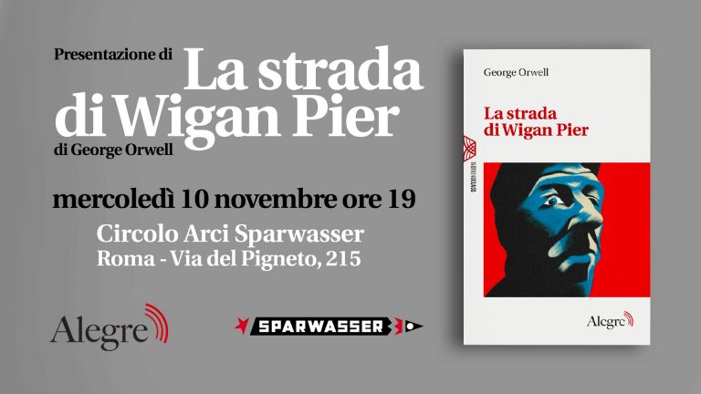 Presentazione di La strada di Wigan Pier di George Orwell