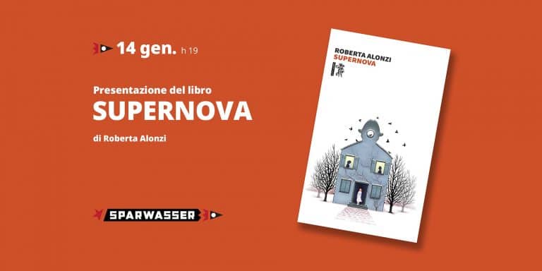 Supernova di Roberta Alonzi | presentazione a Sparwasser