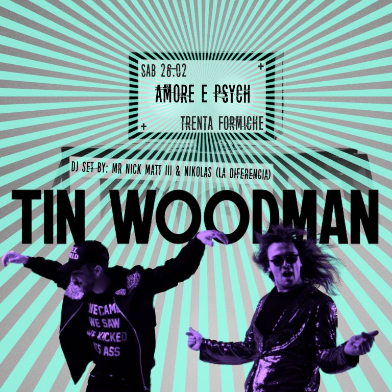 TIN WOODMAN ✦ Amore e Psych