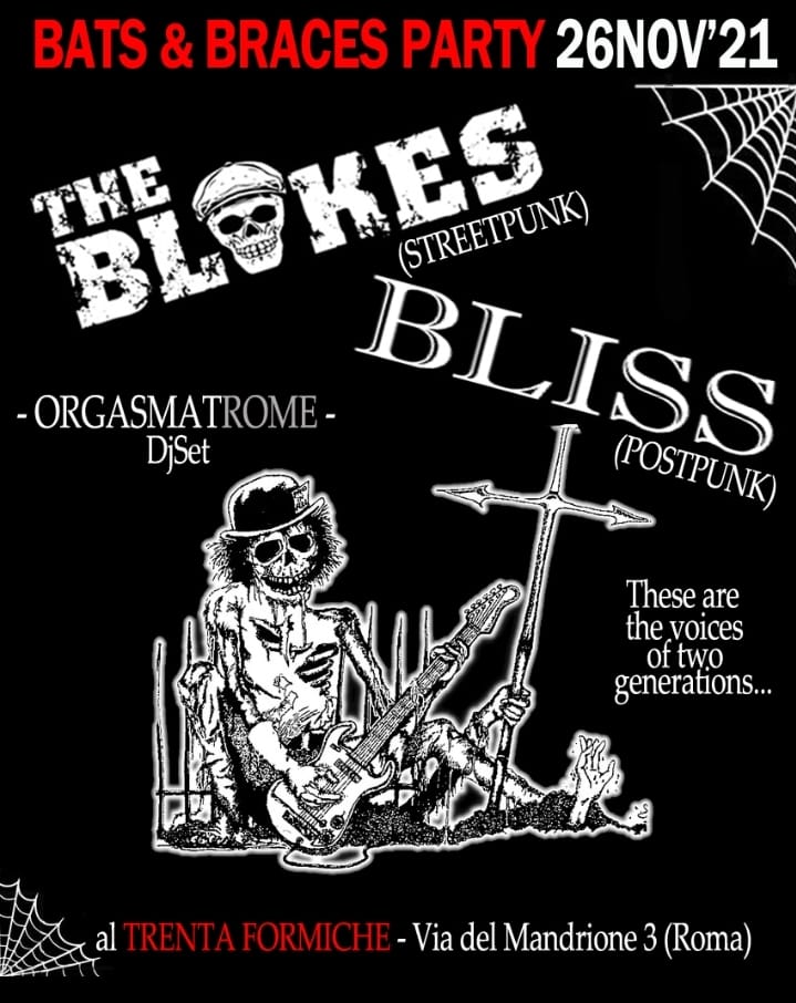 The Blokes + Bliss ★ Trenta Formiche