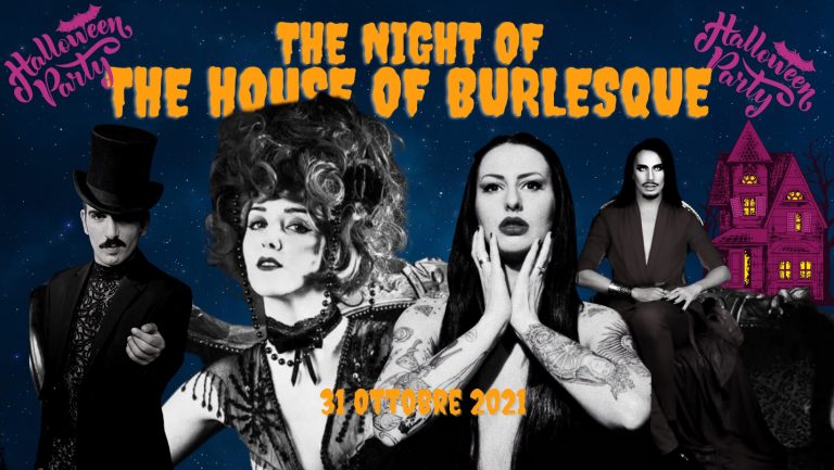 The Night of The House of Burlesque