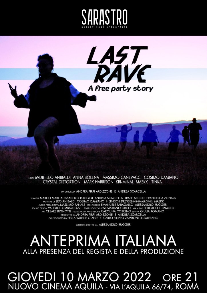 IL REGISTA ALESSANDRO RUGGERI PRESENTA ‘LAST RAVE – A FREE PARTY STORY’