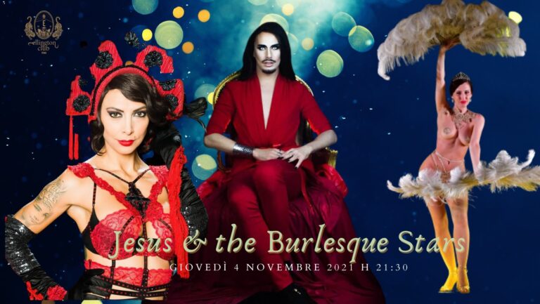 Jesus and the Burlesque Stars