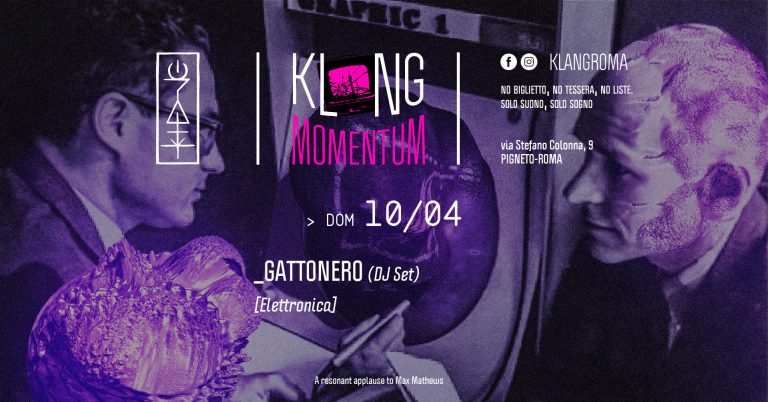 Klang Momentum presenta: Gattonero (DJ Set)
