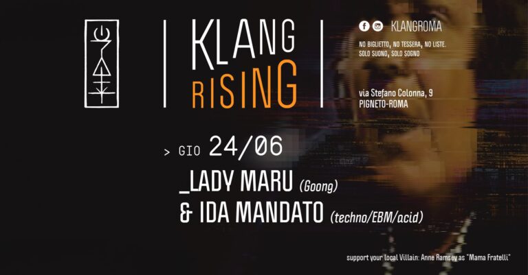 Klang Rising presenta: Lady Maru & Ida Mandato