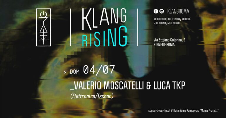 Klang Rising presenta: Valerio Moscatelli & Luca TKP