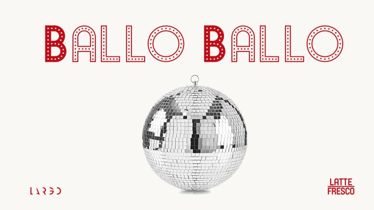 Latte Fresco – Ballo Ballo