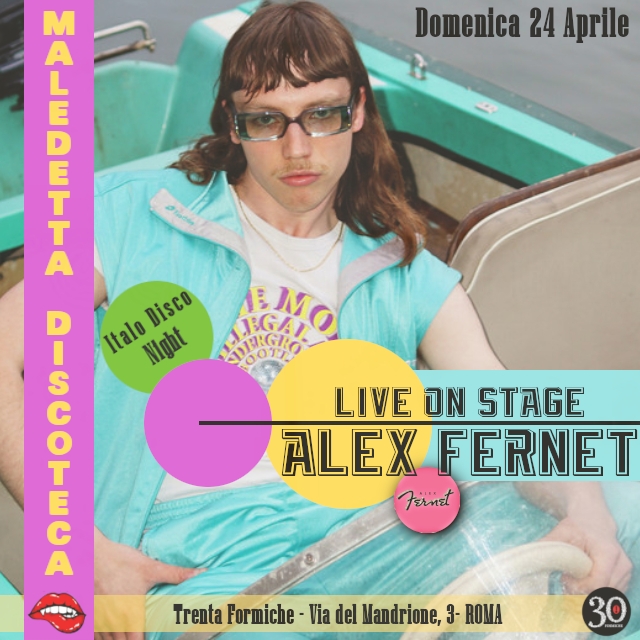 Maledetta Discoteca ft ALEX FERNET (live)