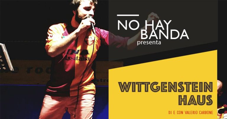 NO HAY BANDA // WITTGENSTEIN-HAUS