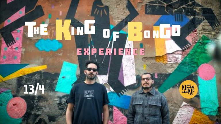 The King of Bongo Experience – ArkTah’ + Ali Belazi